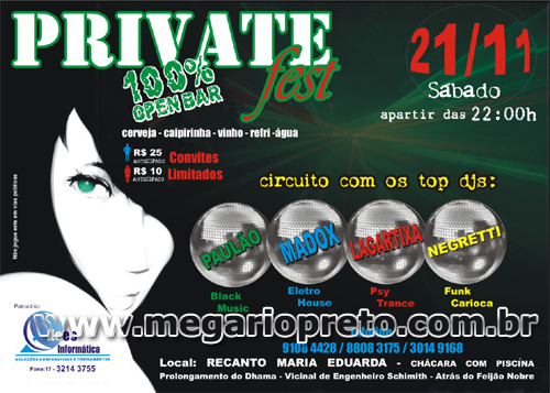 Mega Rio Preto Private Fest Rio Preto Balada Com 100 Open Bar mega rio preto