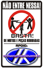 Campanha basta - Moto roubada não!